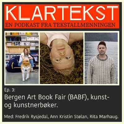 Ep. 3: Bergen Art Book Fair, kunst og kunstnerbøker Ep. 3: Bergen Art Book Fair, kunst og kunstnerbøker
