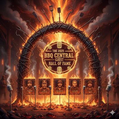 2025 BBQ Central Show Guest Hall Of Fame Show!!!!!!