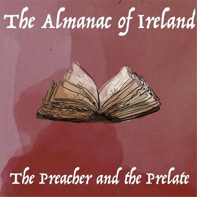 The Preacher and the Prelate