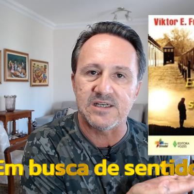 Resenha do Livro Em busca de sentido Resenha do Livro Em busca de sentido