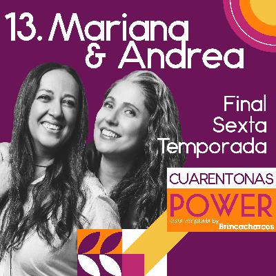 Mariana & Andrea: Final Sexta Temporada. Mariana & Andrea: Final Sexta Temporada.