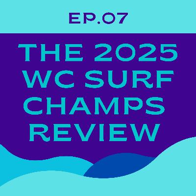 Rip Review: Western Cape Surf Champs 2025