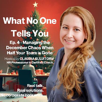 #4 Managing the December Chaos When Half Your Team is Gone