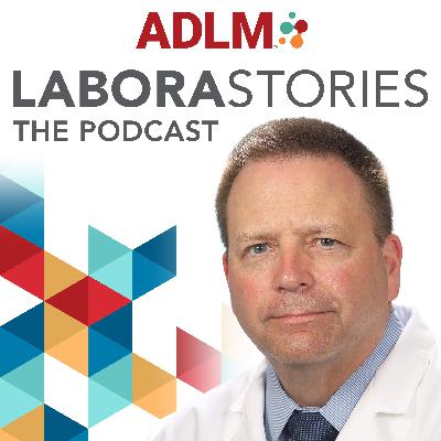 The story of the fight for laboratory developed tests | Episode 27