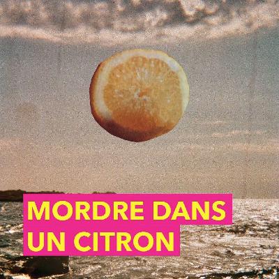 Mordre dans un citron Mordre dans un citron