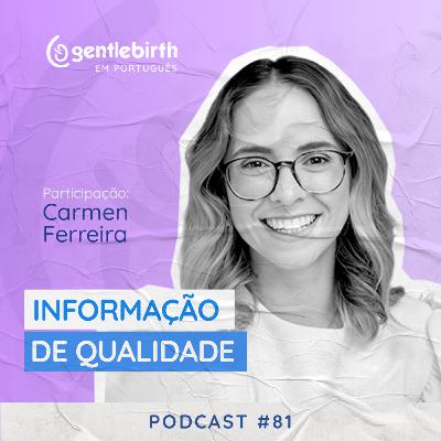 Informação de Qualidade - Carmen Ferreira #81