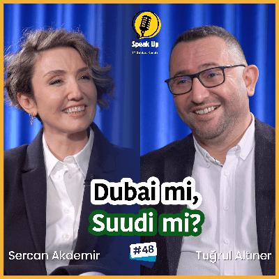 Türkiye'den Dubai'ye Teknolojide Kariyer / Tuğrul Altıner Türkiye'den Dubai'ye Teknolojide Kariyer / Tuğrul Altıner