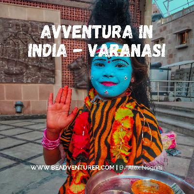 Avventura in India - Varanasi
