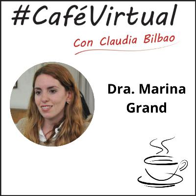 Café Virtual con la Dra. Marina Grand