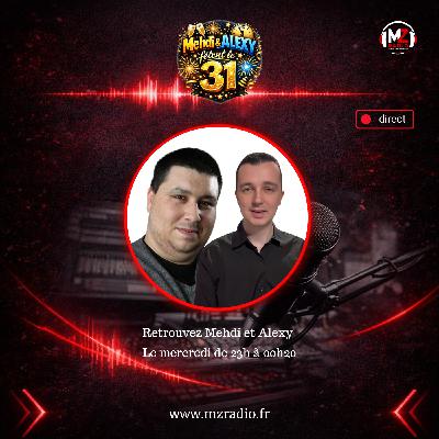 MEHDI ET ALEXY FÊTENT LE 31 DU MERCREDI 31 DECEMBRE 2025 MEHDI ET ALEXY FÊTENT LE 31 DU MERCREDI 31 DECEMBRE 2025