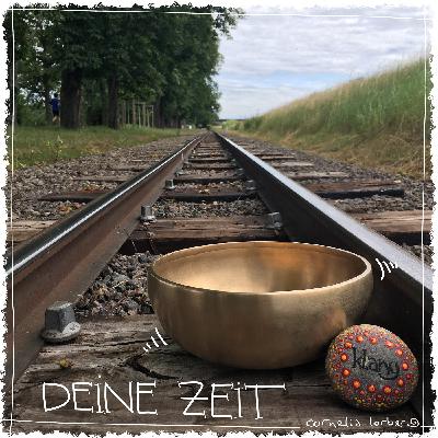 #64 REPLAY #36 Ein Geschenk für dich ... deine Zeit