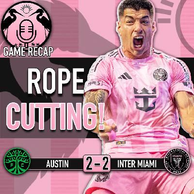 Messi, Suárez Deliver a Point on Inter Miami's Big Night | 227