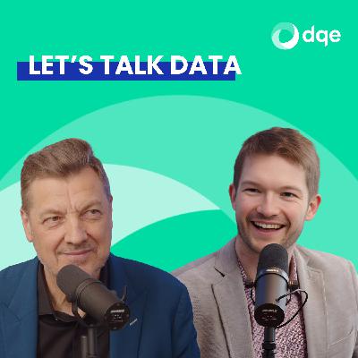 Ep2 | Data quality: How AI can turn data quality from a challenge into a competitive advantage Ep2 | Data quality: How AI can turn data quality from a challenge into a competitive advantage