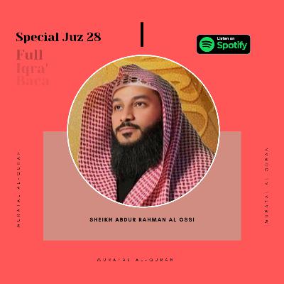 Al Quran - Surah 62 - Al Jumu'ah - Sheikh Abdulrahman Al Ossi
