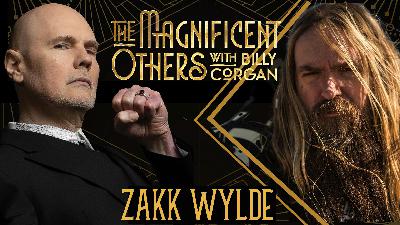 Zakk Wylde | The Magnificent Others with Billy Corgan