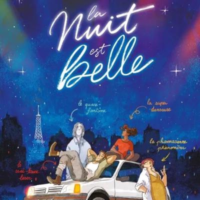 La nuit est belle