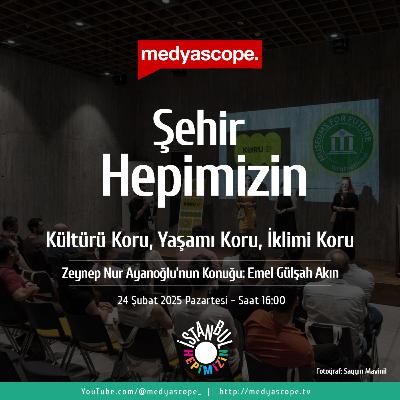 413 - Şehir Hepimizin : Müzeler iklim değişikliğiyle nasıl başa çıkabilir?