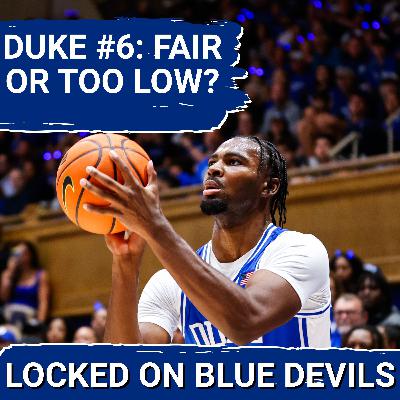 AP Poll SPARKS Debate with Duke Basketball at 6 | Are Blue Devils UNDERRATED or OVERVALUED? AP Poll SPARKS Debate with Duke Basketball at 6 | Are Blue Devils UNDERRATED or OVERVALUED?