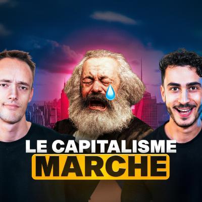 Pourquoi le CAPITALISME est le MEILLEUR SYSTÈME Économique ? 6 Leçons Essentielles