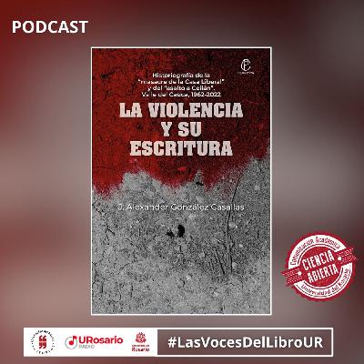 La Violencia y su Escritura