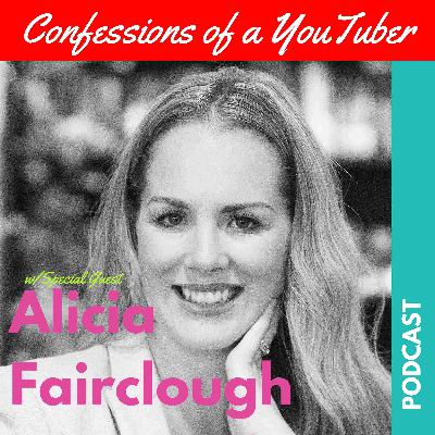 Show #4 Alicia Fairclough tells her secret to creating a profitable Personal Brand on YouTube & shares her Entrepreneur story.
