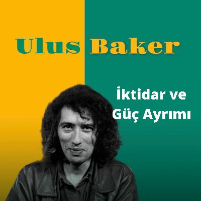 #2- İktidar ve Güç Ayrımı