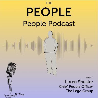 Ep 24. Loren Shuster CPO, The Lego Group