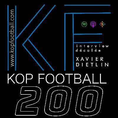 Capsule 200eme avec Xavier Dietlin