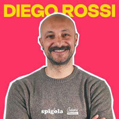 Ep. 52 - Diego Rossi Ep. 52 - Diego Rossi