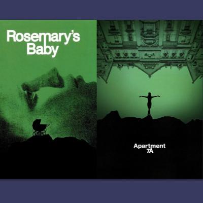 Welcome to the Bramford: Rosemary's Baby (1968) & Apartment 7A (2024) featuring Steve Gergley