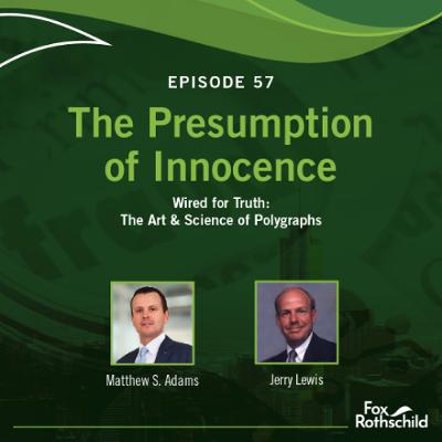 The Presumption of Innocence - Episode 57 The Presumption of Innocence - Episode 57