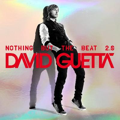 Nothing But The Beat 2.0 - David Guetta (Álbum Rescue + Alternative Friday presents)