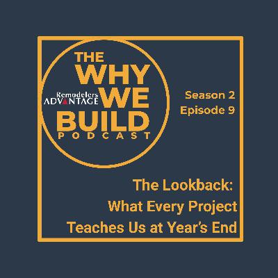 The Lookback: What Every Project Teaches Us at Year’s End