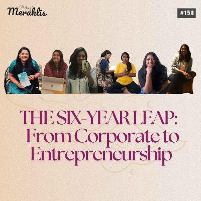Six Year Leap: From Corporate to Entrepreneurship