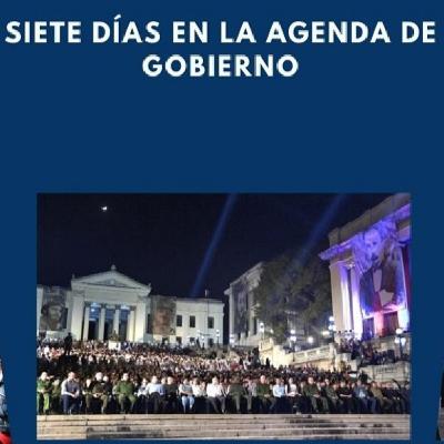 Siete días en la agenda de Gobierno