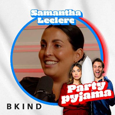 Épisode 23 - Samantha Leclerc