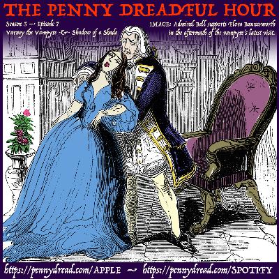 5.07: Fangs at Ten Paces; or, Duelling with a vampyre! — A Bad Romance on the high seas? — “Landlord fill a Flowing Bowl,” a ripping fine drinking-song! 5.07: Fangs at Ten Paces; or, Duelling with a vampyre! — A Bad Romance on the high seas? — “Landlord fill a Flowing Bowl,” a ripping fine drinking-song!