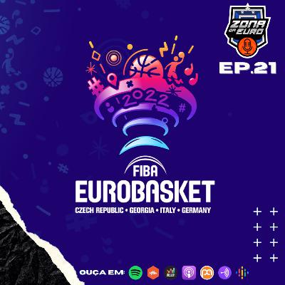 Episódio #21 – A fase de grupos do EuroBasket e nossos palpites para a fase final