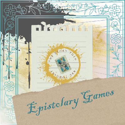 Episode 180: Epistolary Games