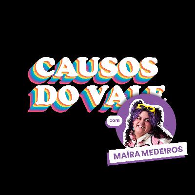 Amizade com Maíra Medeiros