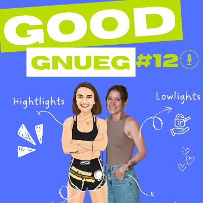 GOODgnueg #12 - Dezember, was für ein Monat GOODgnueg #12 - Dezember, was für ein Monat