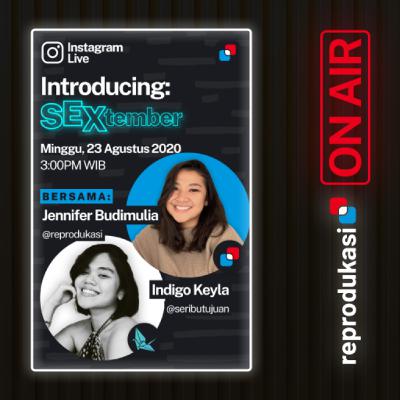 #SEXtember Talks 2020 : Introducing SEXtember w/ Seribu Tujuan #SEXtember Talks 2020 : Introducing SEXtember w/ Seribu Tujuan