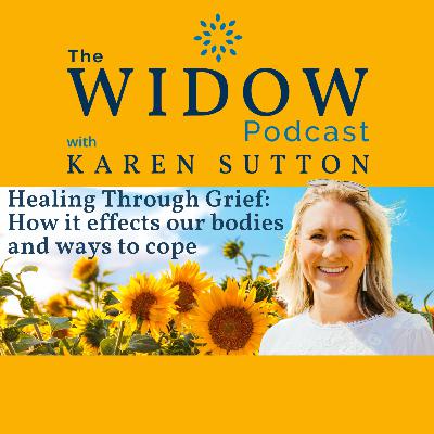 Healing Through Grief: How it effects our bodies and ways to cope