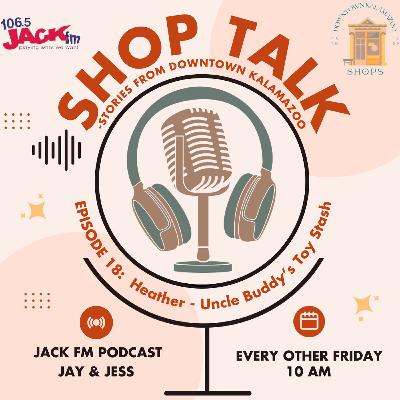 ShopTalk Ep18