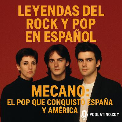 El pop que conquistó España y América El pop que conquistó España y América