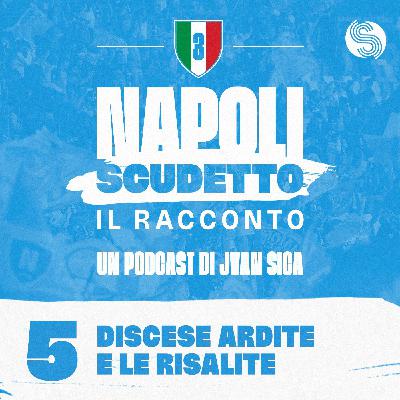 05. Discese ardite e le risalite