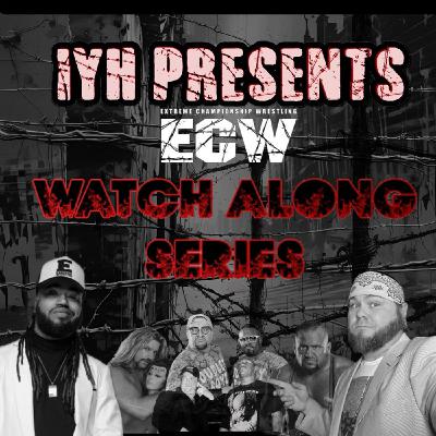 Season 2: ECW Watch Along Series | ECW 1999 on TNN Season 2: ECW Watch Along Series | ECW 1999 on TNN