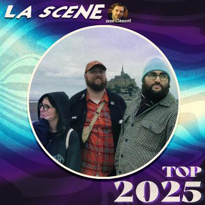 "La Scène" : LE BILAN 2025