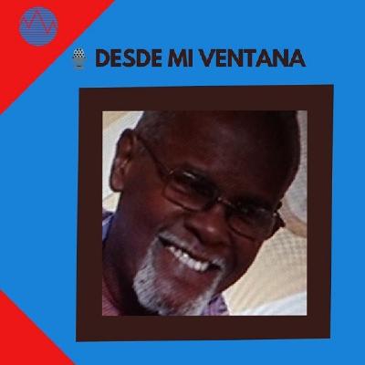 “Desde mi Ventana” … presenta a Amadeo Roldán