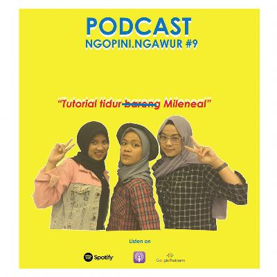 Tutorial tidur ~bareng~ Milenial Tutorial tidur ~bareng~ Milenial